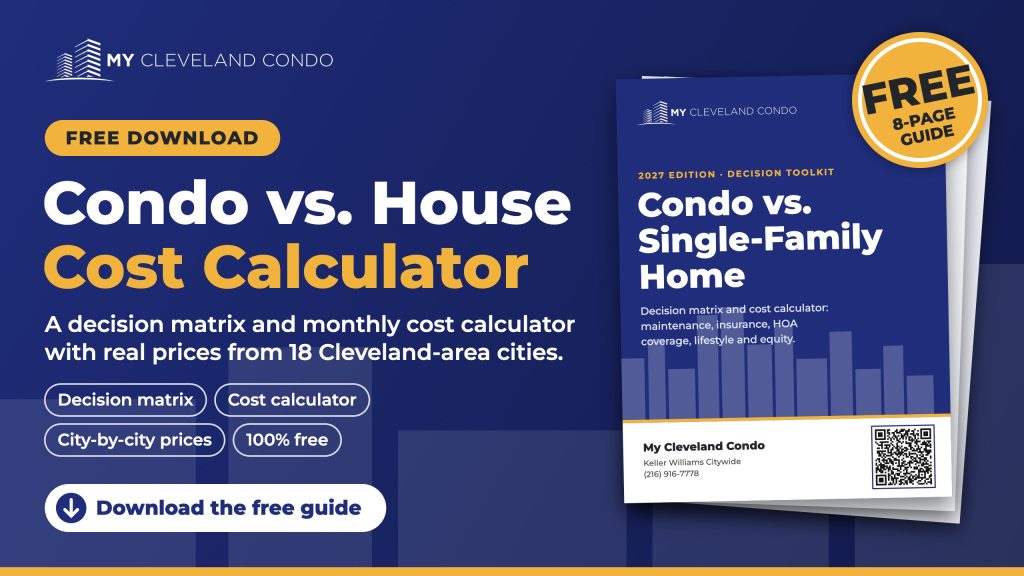 Free download: Condo vs. Single-Family Home: Decision Matrix & Cost Calculator
